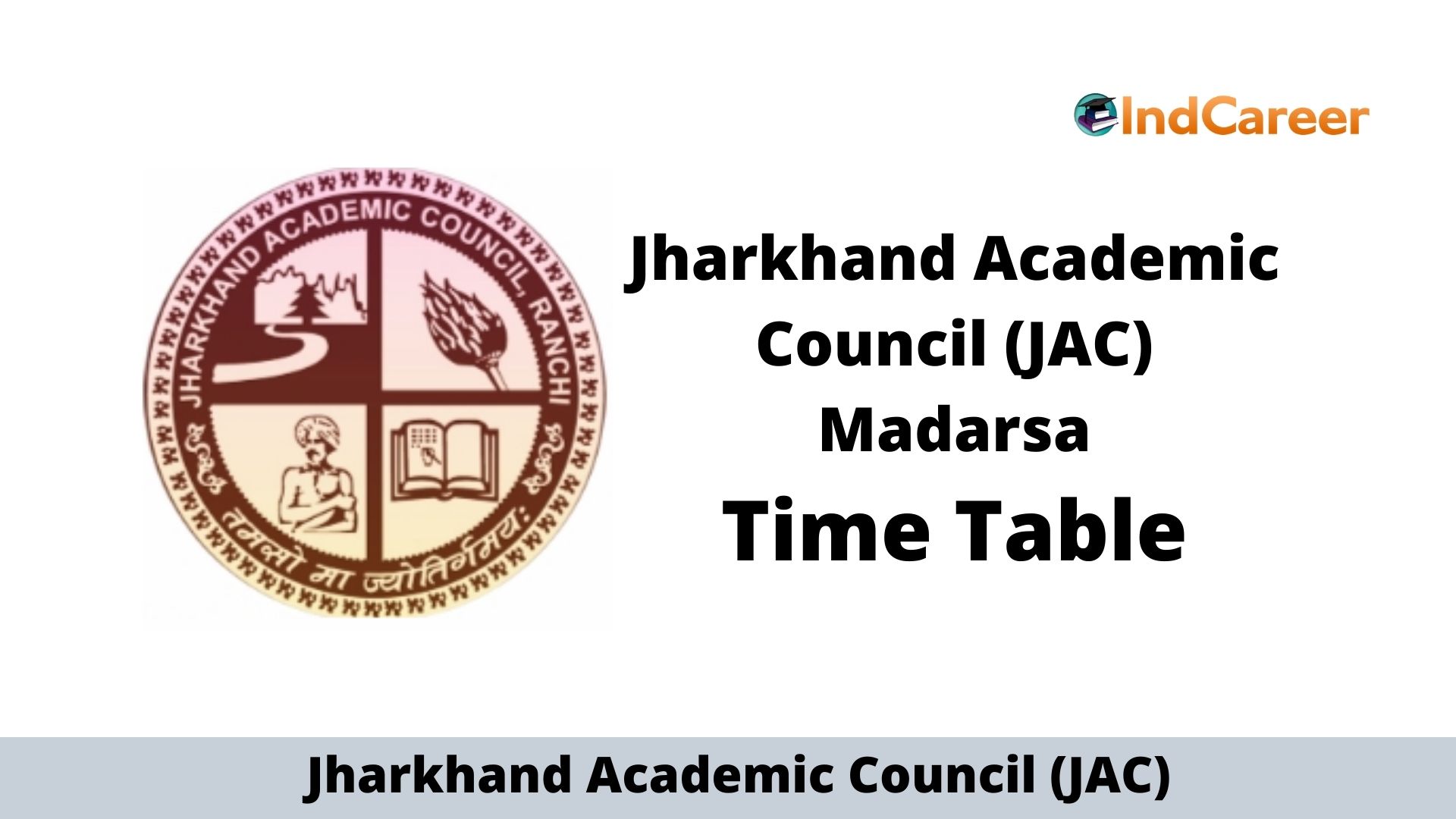 JAC Madarsa Time Table