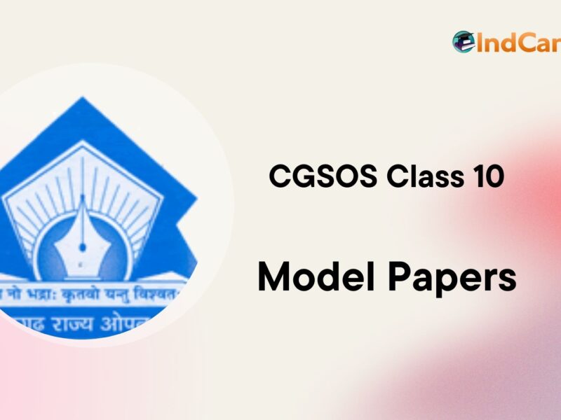 CGSOS Class 10th Model Question Paper