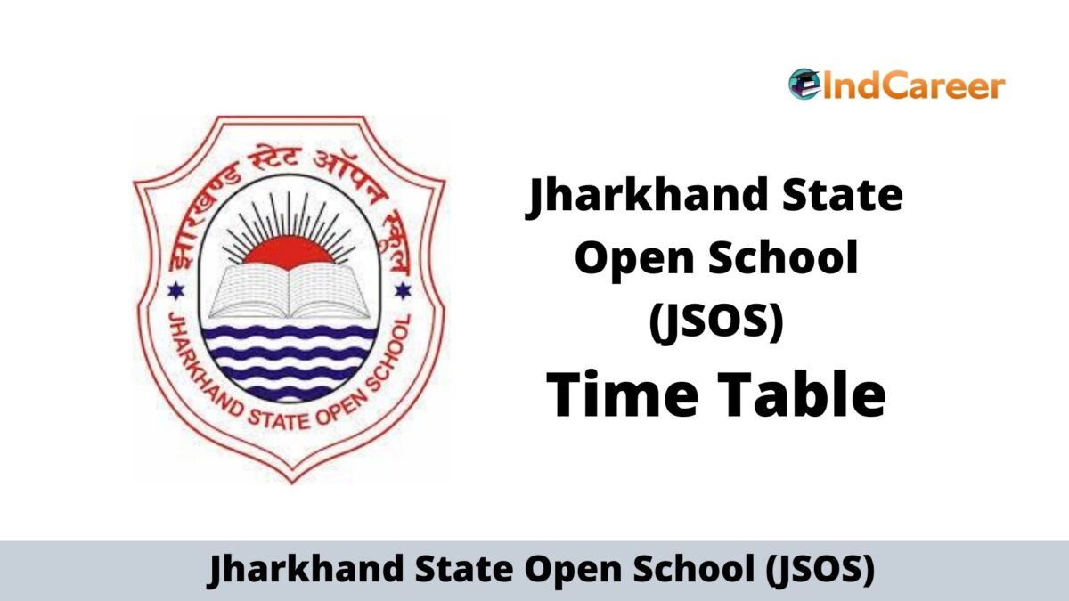 JSOS Time Table, Jharkhand Open School Time Table