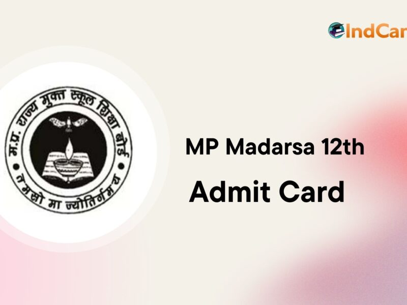 MP Madarsa 12th Admit Card