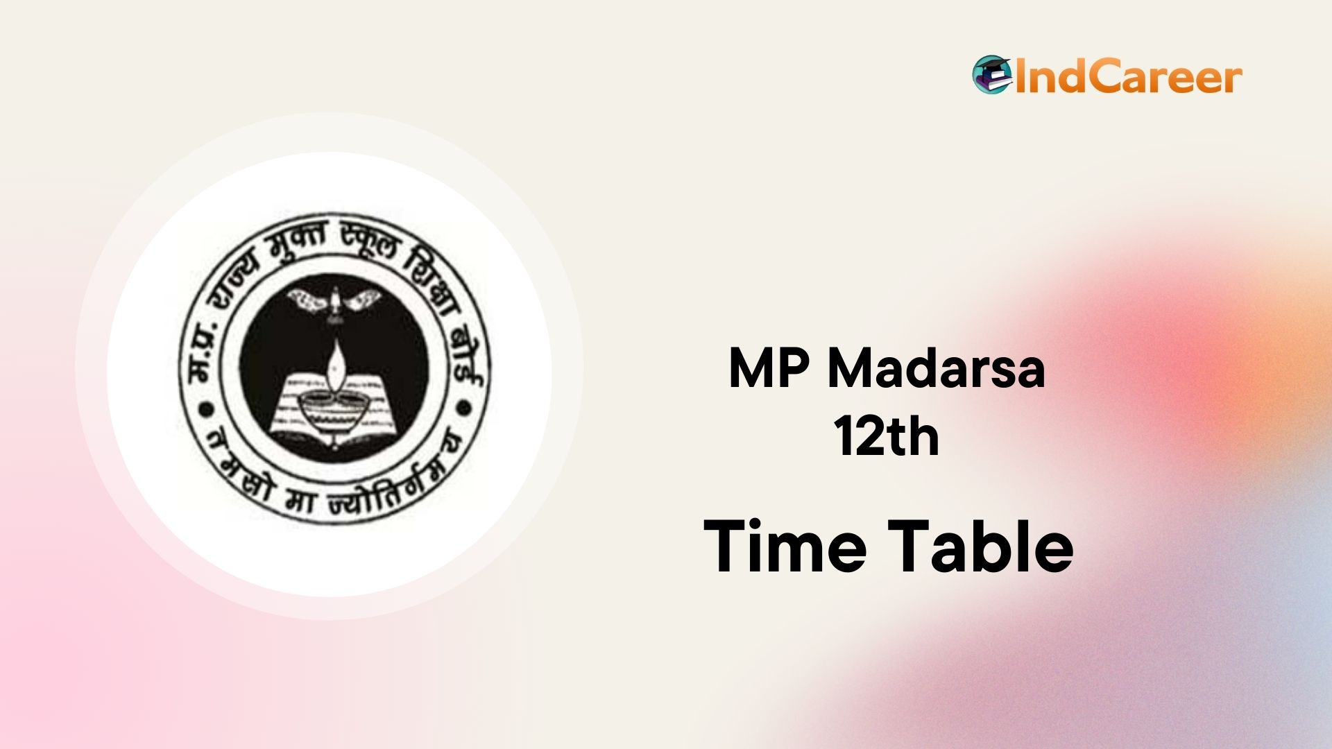 MP Madarsa 12th Time Table