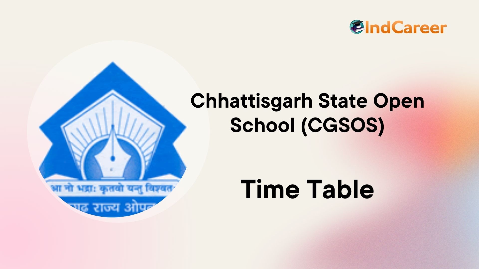cgsos-time-table-check-cg-open-time-table-10th-12th-indcareer-schools