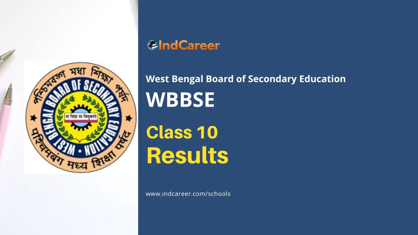 West Bengal Madhyamik Result: Check WBBSE Class 10th Results at Wbresults.nic.in