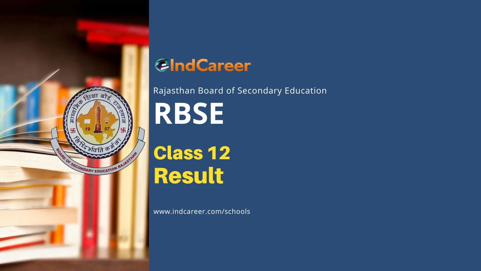 RBSE 12th Result: Check Rajasthan Board Class 12 Results