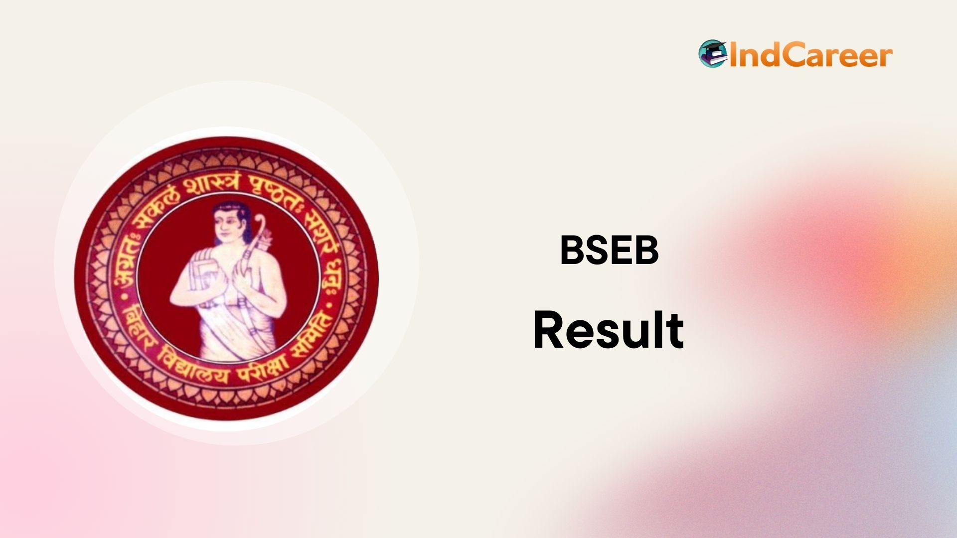 Bihar Board Result 2024 Check Results IndCareer Schools