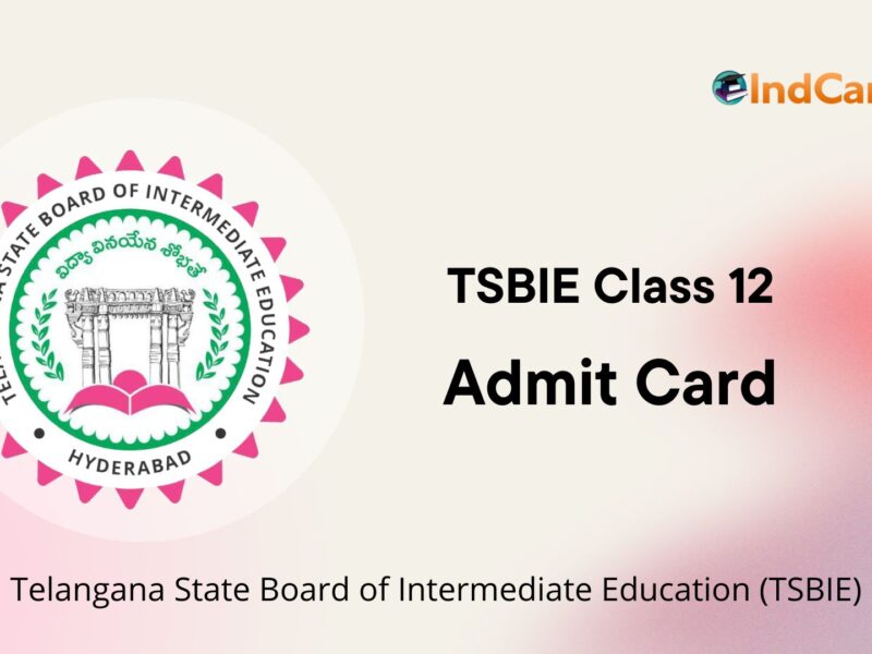 TS Intermediate Hall Tickets, TSBIE 12th Admit Card
