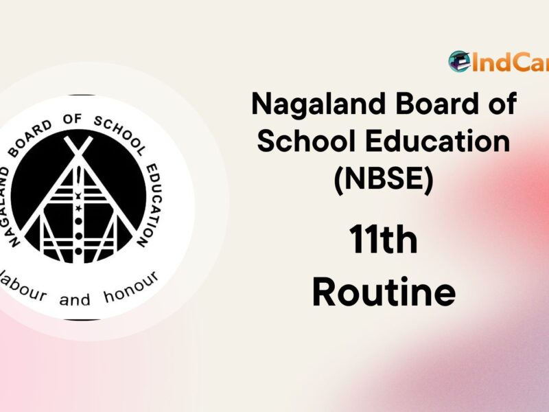 NBSE Class 11 Routine, Nagaland Board Class 11 Time Table