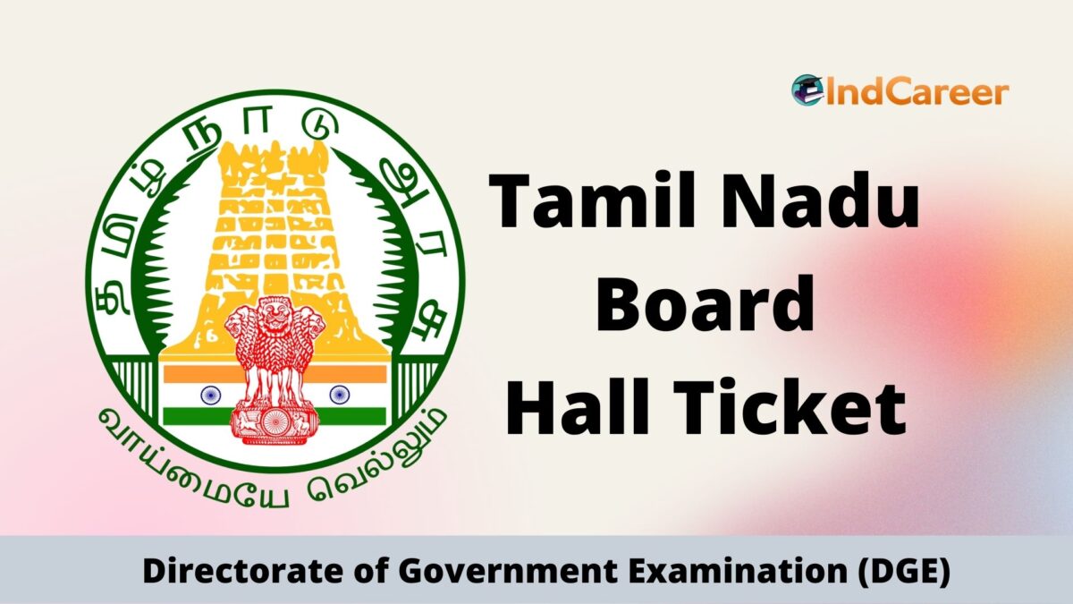 Tamil Nadu(TN) Class 10, 12 Hall Ticket