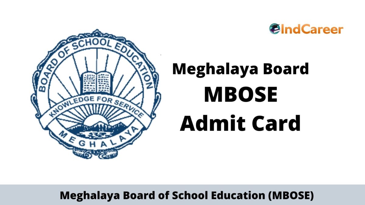 MBOSE Admit Card, Download Meghalaya Board Admit Card