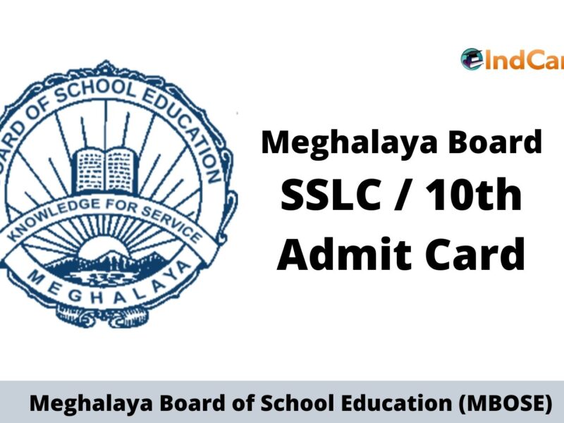 MBOSE SSLC Admit Card, Download Meghalaya Board 10th Admit Card