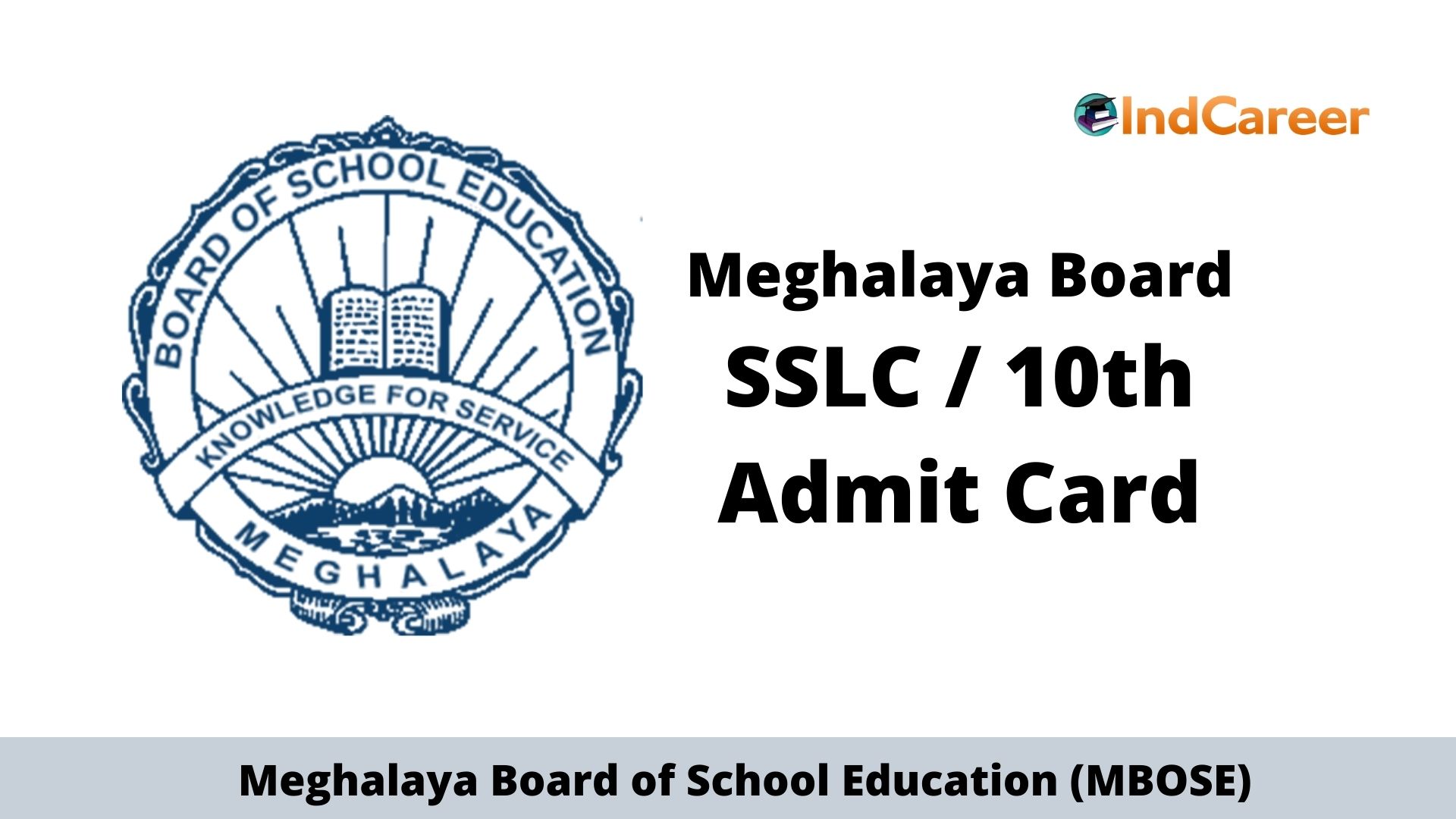 MBOSE SSLC Admit Card, Download Meghalaya Board 10th Admit Card