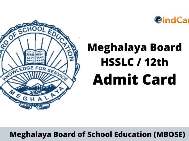 MBOSE HSSLC Admit Card, Meghalaya Board 12th Admit Card