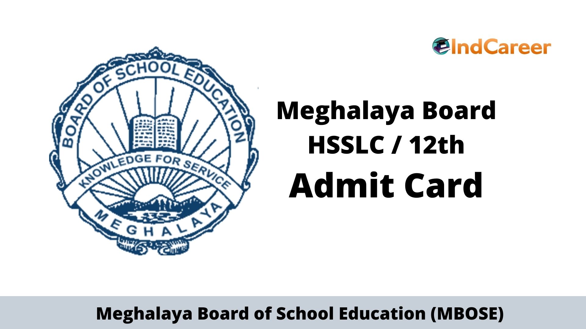 MBOSE HSSLC Admit Card, Meghalaya Board 12th Admit Card