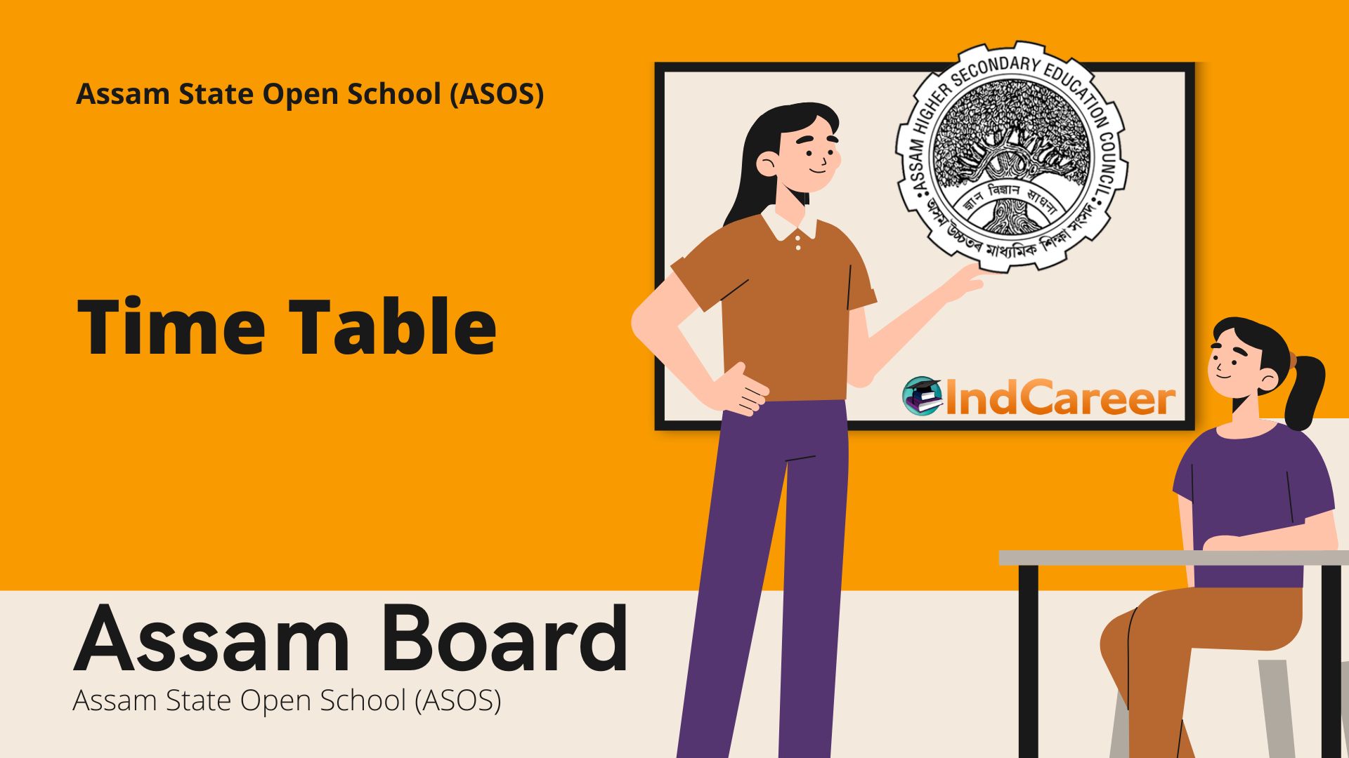 Assam State Open School Routine