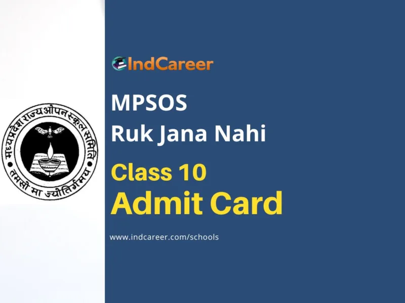 MPSOS Ruk Jana Nahi 10th Admit Card