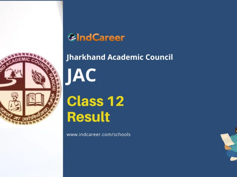 Jharkhand Academic Council (JAC) 12th Result: Announced, Check at jac.jharkhand.gov.in