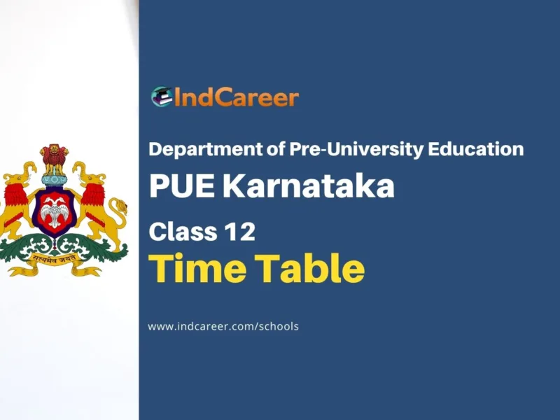Karnataka 2nd PUC Time Table: Download PUE Karnataka Class 12th Exam Date