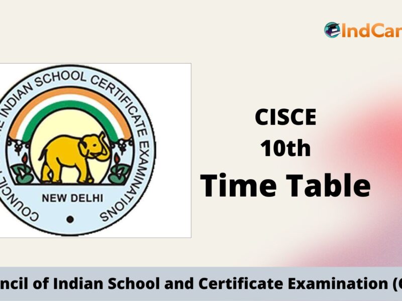 ICSE Class 10th Exam Time Table