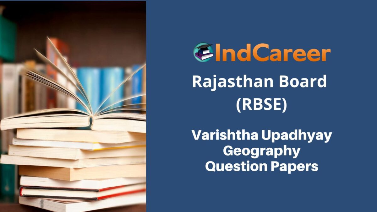 RBSE Varishtha Upadhyay Geography Question Papers