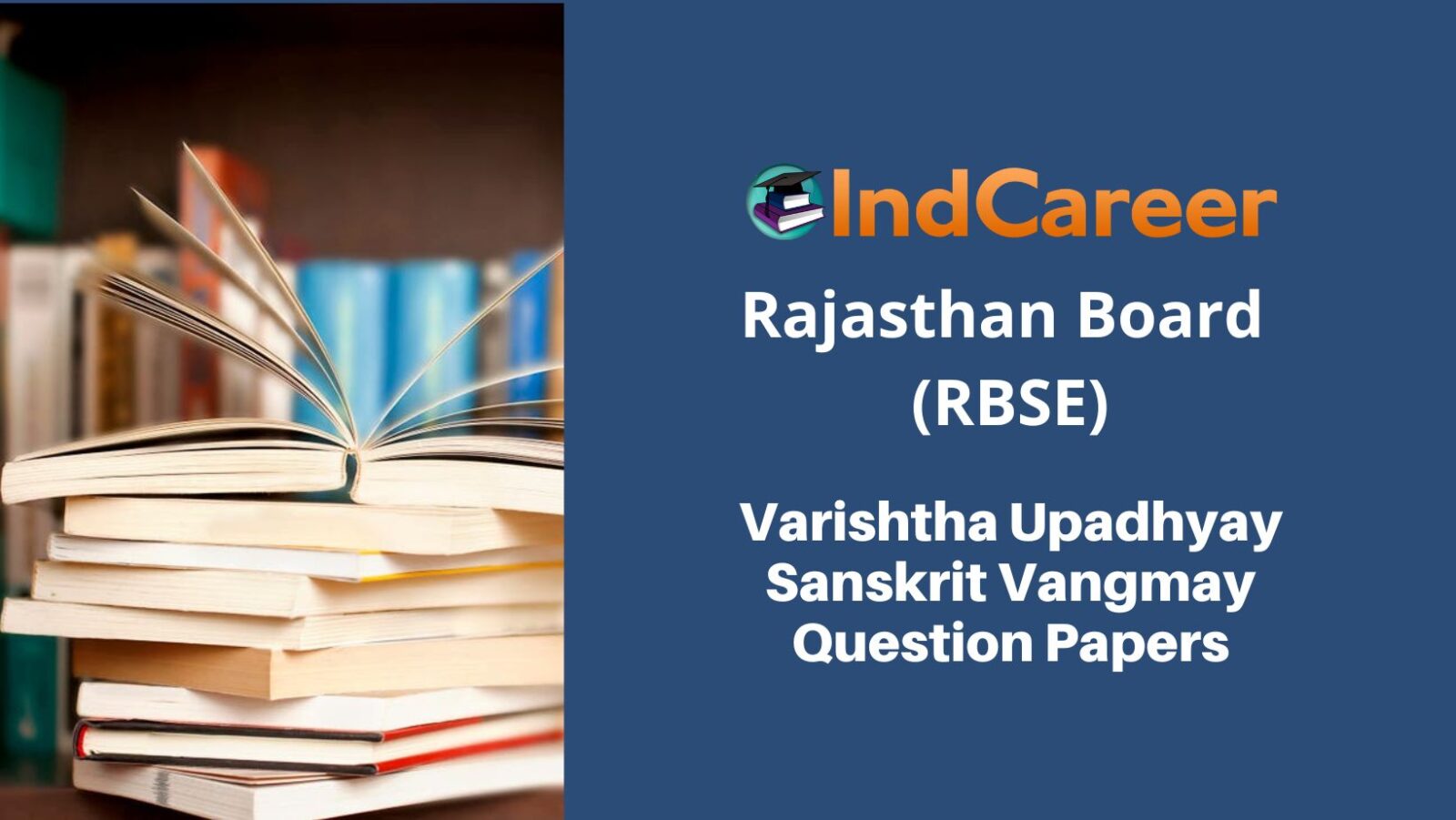 RBSE Varishtha Upadhyay Sanskrit Vangmay Question Papers