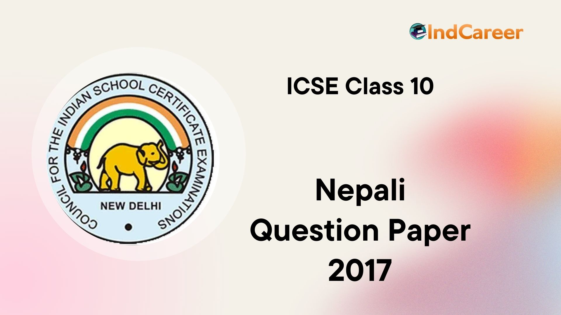 ICSE 10th Nepali Question Paper IndCareer Schools