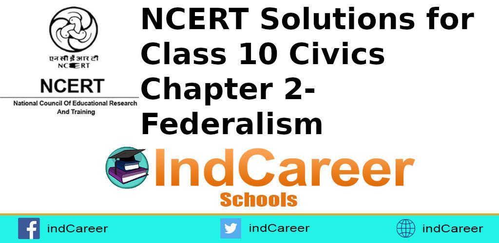 ncert solutions class 10 civics chapter 2 federalism notes