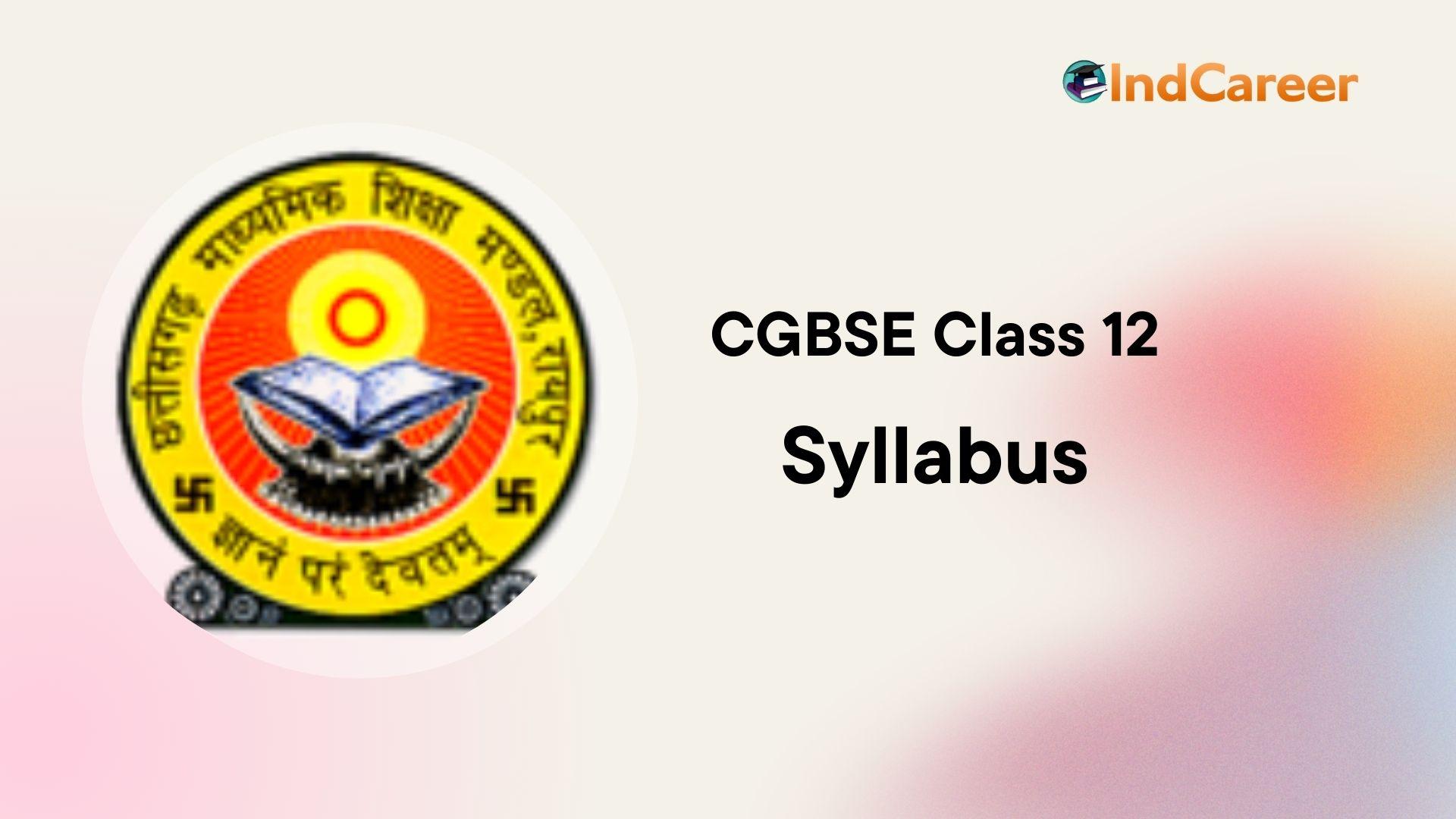 CGBSE 12th Syllabus 