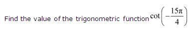 NCERT Solutions for 11th Class Maths: Chapter 3-Trigonometric Functions Ex. 3.2 Que. 8