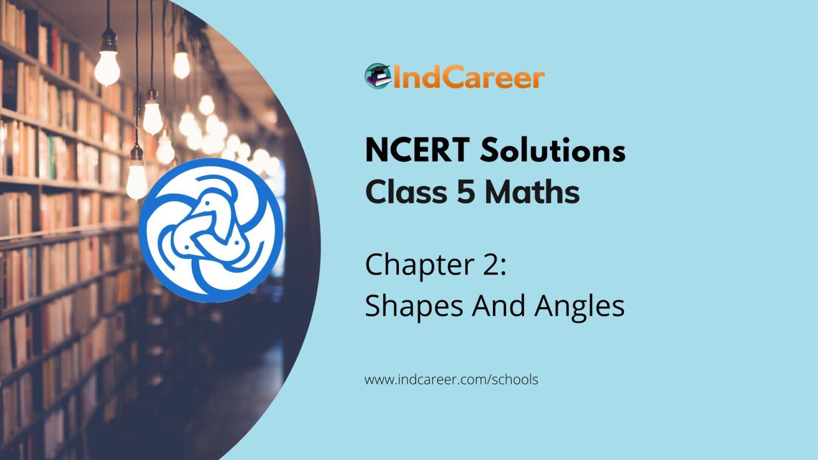 NCERT Solutions for 5th Class Maths Chapter 2-Shapes And Angles