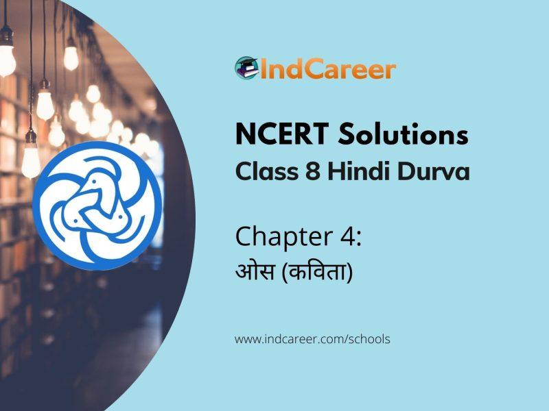 NCERT Solutions for 8th Class Hindi Durva: Chapter 4-ओस (कविता)