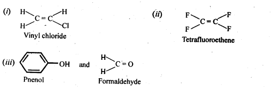 NCERT Solutions for 12th Class Chemistry:Chapter 15-Polymers Ex. 15.12