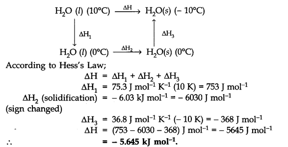 NCERT Solutions for 11th Class Chemistry: Chapter 6-Thermodynamics Que. 10