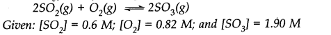 NCERT Solutions for 11th Class Chemistry: Chapter 7-Equilibrium Que. 2