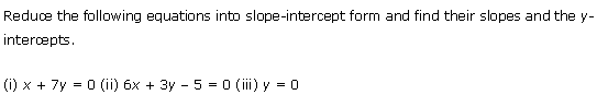 NCERT Solutions for 11th Class Maths: Chapter 10-Straight Lines Ex. 10.3 Que.  1