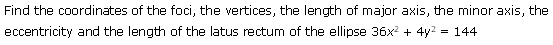 NCERT Solutions for 11th Class Maths: Chapter 11-Conic Sections Ex. 11. 3 que. 7