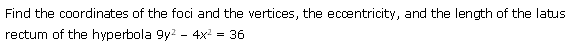 NCERT Solutions for 11th Class Maths: Chapter 11-Conic Sections Ex. 11. 4 que. 3