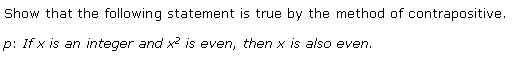 NCERT Solutions for 11th Class Maths: Chapter 14-Mathematical Reasoning Ex. 14.5 Que. 3