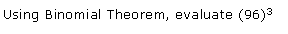 NCERT Solutions for 11th Class Maths: Chapter 8-Binomial Theorem Ex. Que. 6