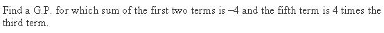 NCERT Solutions for 11th Class Maths: Chapter 9-Sequences and Series Ex. 9.3 Que. 16