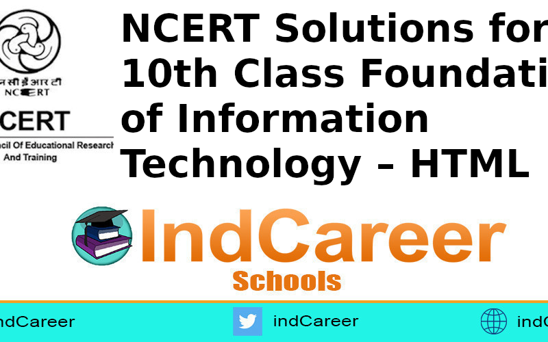 NCERT Solutions for 10th Class Foundation of Information Technology – HTML
