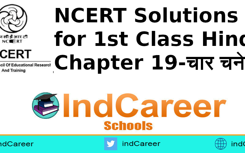 NCERT Solutions for 1st Class Hindi: Chapter 19-चार चने