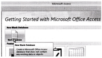 NCERT Solutions for 10th Class Foundation of Information Technology – Microsoft Access Que. 1