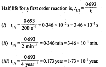 NCERT Solutions for 12th Class Chemistry: Chapter 4-Chemical Kinetics Ex.4.13