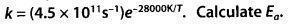 NCERT Solutions for 12th Class Chemistry: Chapter 4-Chemical Kinetics Ex.4.26