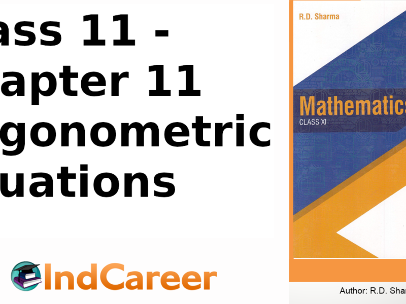 RD Sharma Solutions for Class 11 Maths Chapter 11–Trigonometric Equations