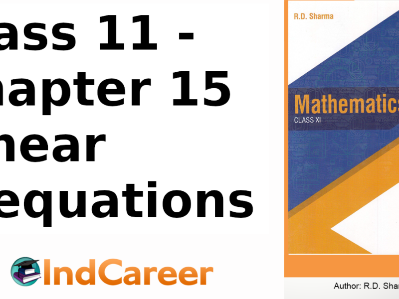 RD Sharma Solutions for Class 11 Maths Chapter 15–Linear Inequations