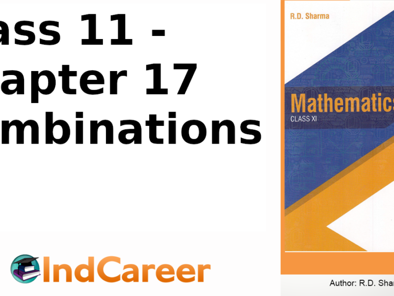 RD Sharma Solutions for Class 11 Maths Chapter 17–Combinations