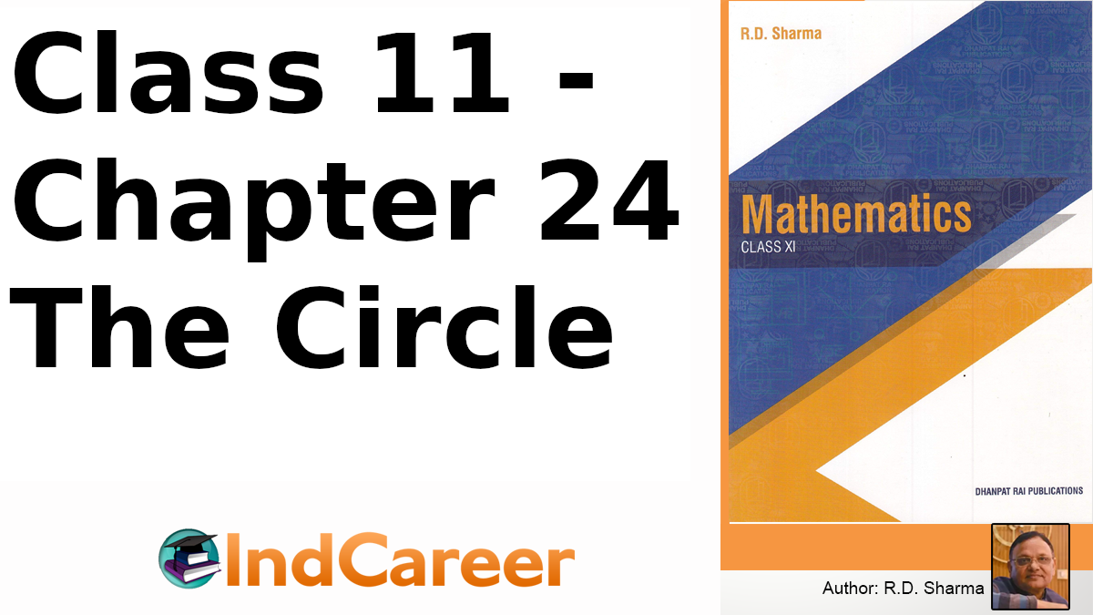RD Sharma Solutions for Class 11 Maths Chapter 24–The Circle