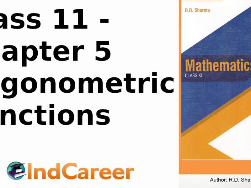 RD Sharma Solutions for Class 11 Maths Chapter 5–Trigonometric Functions