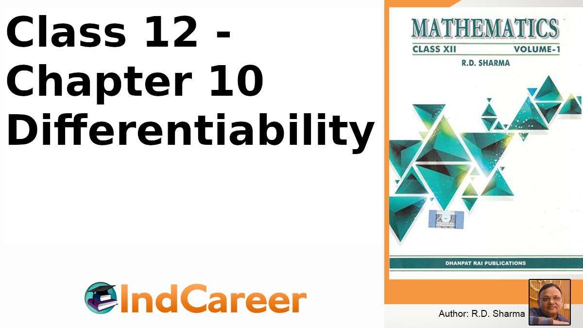 RD Sharma Solutions for Class 12 Maths Chapter 10–Differentiability
